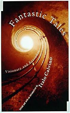 Fantastic Tales: Visionary and Everyday