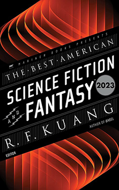 The Best American Science Fiction and Fantasy 2023