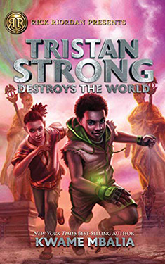 Tristan Strong Destroys the World