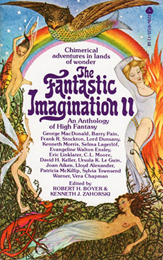 The Fantastic Imagination II:  An Anthology of High Fantasy