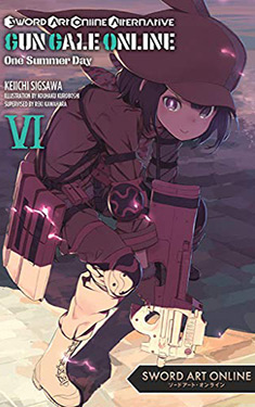 Sword Art Online Alternative Gun Gale Online, Vol. 6:  One Summer Day