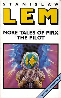 More Tales of Pirx the Pilot