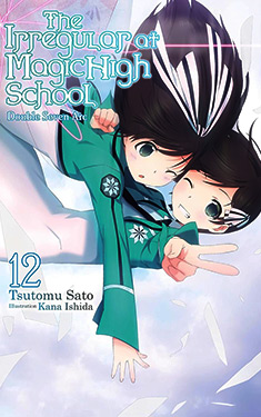 The Irregular at Magic High School, Vol. 12:  Double Seven Arc