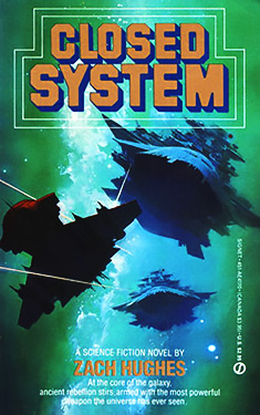 Closed System