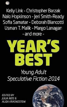 Year's Best Young Adult Speculative Fiction 2014