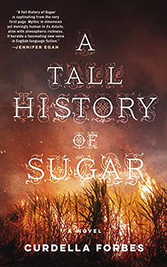 A Tall History of Sugar