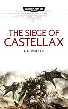 The Siege of Castellax