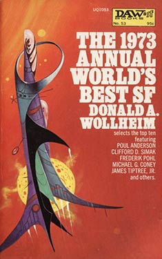 The 1973 Annual World's Best SF