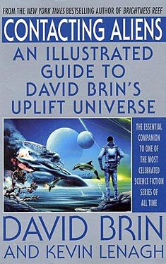 Contacting Aliens: An Illustrated Guide to David Brin's Uplift Universe