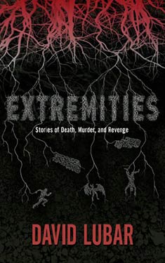 Extremities:  Stories of Death, Murder, and Revenge