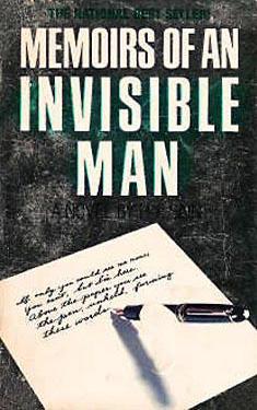 Memoirs of an Invisible Man