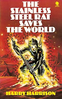 The Stainless Steel Rat Saves the World