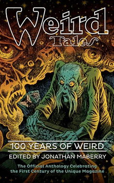 Weird Tales:  100 Years of Weird