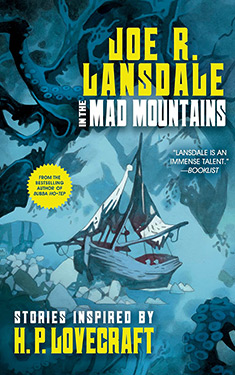In the Mad Mountains: Stories Inspired by H. P. Lovecraft