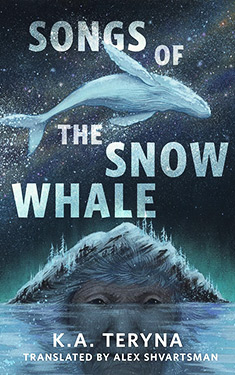 Songs of the Snow Whale