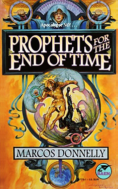 Prophets for the End of Time