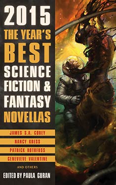 The Year's Best Science Fiction & Fantasy Novellas 2015