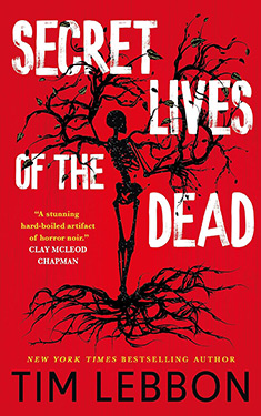 Secret Lives of the Dead