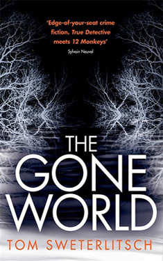 The Gone World