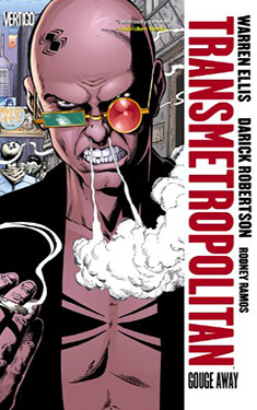 Transmetropolitan, Vol. 6: Gouge Away