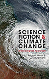 Science Fiction and Climate Change:  A Sociological Approach