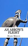 An Arrow's Flight