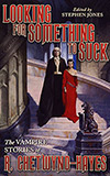 Looking for Something to Suck:  The Vampire Stories of R. Chetwynd-Hayes