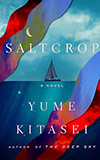 Saltcrop:  A Novel