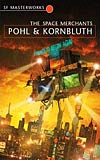 The Space Merchants - Pohl & Kornbluth