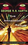 The Armageddon Rag - George R.R. Martin