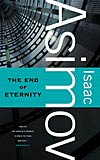 The End of Eternity: The Beginning of Infinity