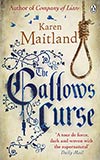 The Gallow's Curse - Karen Maitland