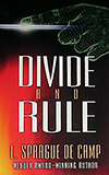 Divide and Rule: Comedy and Carnage