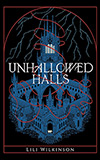 Unhallowed Halls