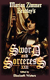 Marion Zimmer Bradley's Sword and Sorceress XXII