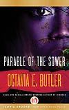 Parable of the Sower - Octavia E Butler