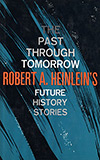The Past Through Tomorrow