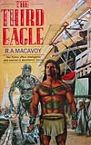 The Third Eagle - RA MacAvoy