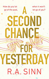 A Second Chance for Yesterday