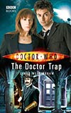 The Doctor Trap