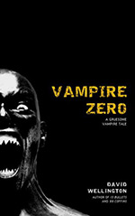 Vampire Zero: A Gruesome Vampire Tale