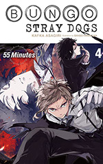 Bungo Stray Dogs, Vol. 4: 55 Minutes