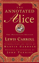 The Annotated Alice: The Definitive Edition