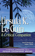 Ursula K. Le Guin: A Critical Companion