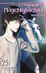 The Irregular at Magic High School, Vol. 25: Escape Arc 2