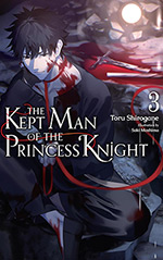 The Kept Man of the Princess Knight, Vol. 3