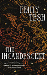 The Incandescent