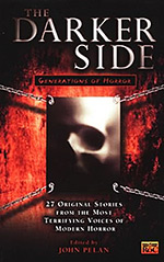 The Darker Side: Generations of Horror