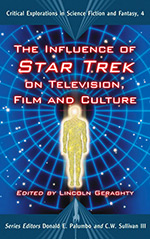 The Influence of Star Trek on Television, Film, and Culture