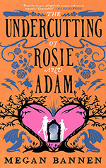 The Undercutting of Rosie and Adam